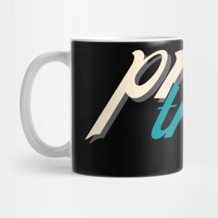 Prove Them Wrong - New Mug